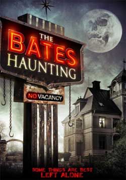 The Bates Haunting – A Review