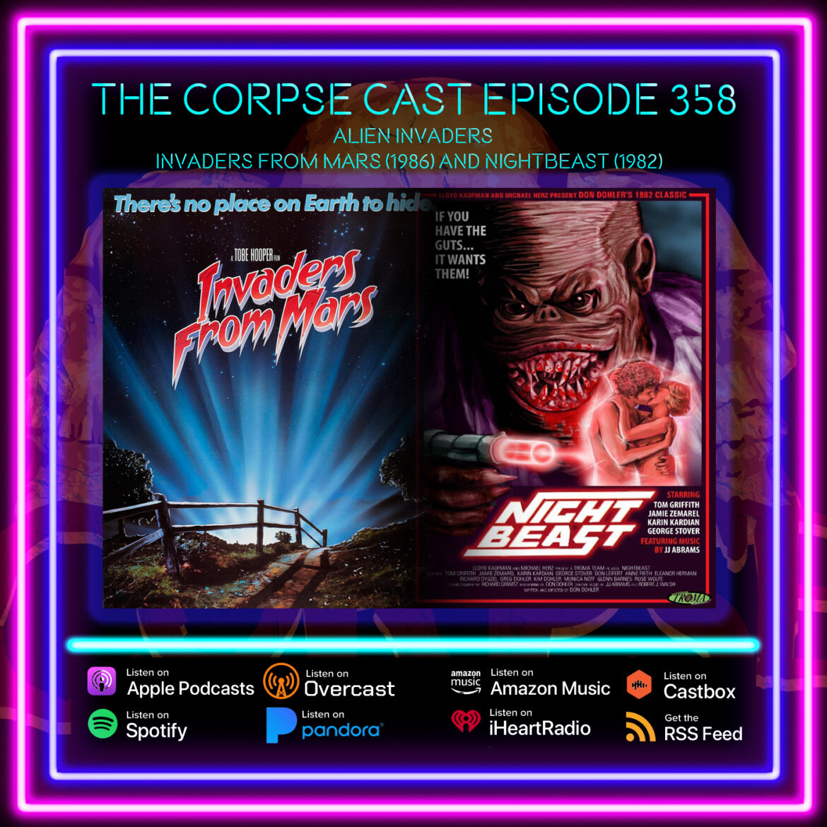 The Corpse Cast 358 – Alien Invasion! – Invaders from Mars (1986) and Nightbeast (1982)